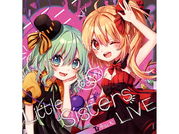 Little Sisters LIVE [吊るし処]