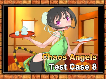 Chaos Angels Test Case 8 [ぱわぁふる・へっず]
