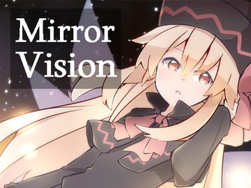 Mirror Vision [Undefined Field]