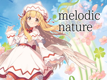 melodic nature [Undefined Field]