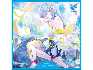 Reminisphere: Full Circle [Sprite Recordings & signum/ii]