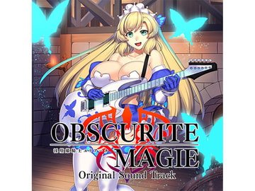 Obscurite Magie ～ 淫堕姫騎士ユリアーナ オリジナルサウンドトラック [瞬間フローライター]