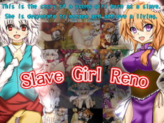 
        Slave Girl Reno [English Ver.]
      