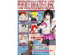 Perforce Magazine Classic No.6 [Takachiho University Manga Club Alumni]