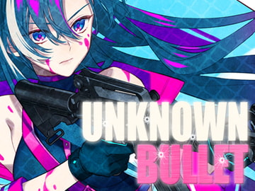 UNKNOWN BULLET [Future Link Sound]