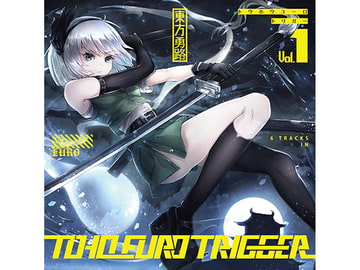 TOHO EURO TRIGGER VOL.01 [K2E†Cradle]