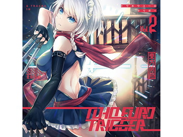 TOHO EURO TRIGGER VOL.02 [K2E†Cradle]