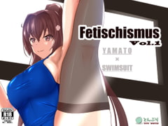Fetischismus [とんぶり]