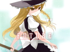 東方Projectユーロビートアレンジアルバム「FUTURE」 [moesoku]