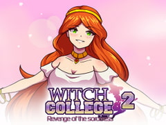 Witch College 2 [Kavorkaplay]