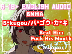R-18 [BNHA] B*kugou Blows【英語版】 [SeikyuuVA]