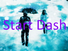 Start Dash [Blue-Dahlia-Digital-Creators.]