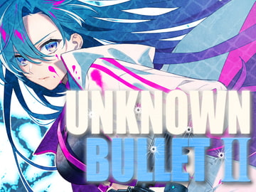 UNKNOWN BULLET II [Future Link Sound]
