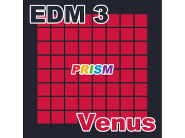 【シングル】EDM 3 - Venus/ぷりずむ [なないろぼっくす]