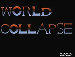 WORLD COLLAPSE