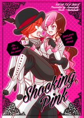 Shocking Pink [つんぶくつ]