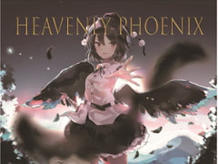 HEAVENLY PHOENIX [Orpheus of Flame]