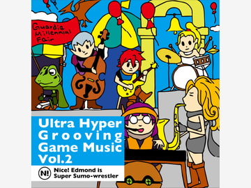 Ultra Hyper Grooving Game Music Vol.2 [N!ESS]