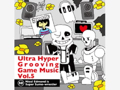 Ultra Hyper Grooving Game Music Vol.5 [N!ESS]