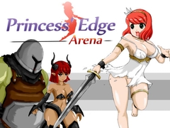 Princess' Edge Arena [Erobotan]
