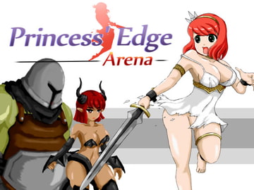 Princess' Edge Arena [Erobotan]