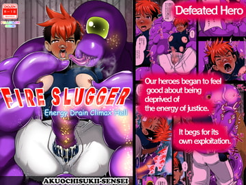 Fire Slugger: Energy Drain Climax Hell [アクオチスキー教室♂]