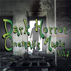 Dark Horror Cinematic Music Vol.1 [TK Projects]