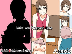 Make Mom Pregnant Game [Sistny&Anasis]
