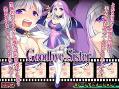 Goodbye Sister [プリンシア]
