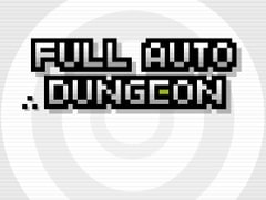 フルオートダンジョン [公衆パンダ&ペドロリンクス]