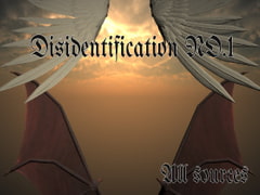 Disidentification_No.1 [All Sources]