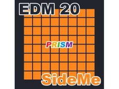 【シングル】EDM 20 - SideMe/ぷりずむ