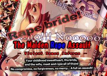 The Maiden R*pe Assault - Violent Semen Inferno (English version) [elle-叢神]