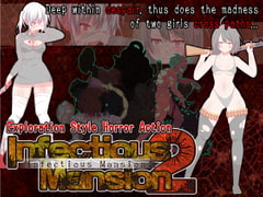 Infectious Mansion 2 [Black stain]