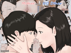 Mother and No Other!! 2 [ほーすている]