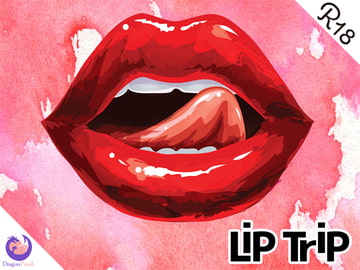 【官能ASMR】Lip Trip [DragonPeach]