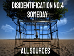Disidentification_No.4_Someday [All Sources]