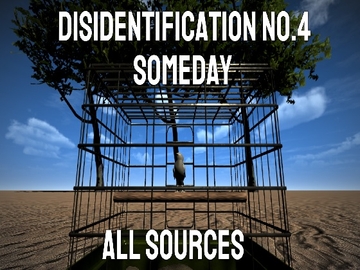 Disidentification_No.4_Someday [All Sources]