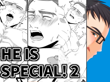 HE IS SPECIAL!2 [M3]