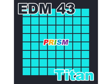 【シングル】EDM 43 - Titan/ぷりずむ [なないろぼっくす]