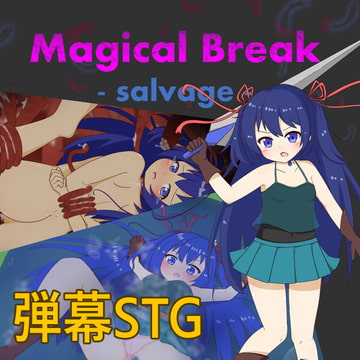 Magical Break Salvage [Sepalte]