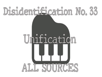 Disidentification_No.33_Unification [All Sources]