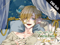[ENG Sub] Living with Incubus ~Len~ [monoBlue]
