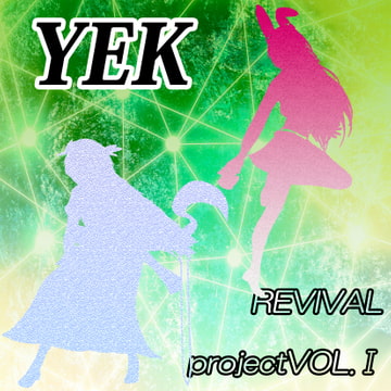 YEK Revival project VOL.I [YEKproject]