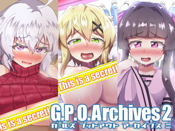 G.P.O.Archives2 [つるつるパイん]