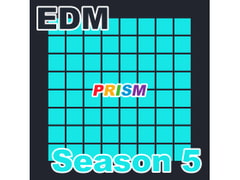 
        【アルバム】EDM Season 5/ぷりずむ
      