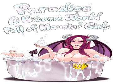 Paradise: A Bizarre World Full of Monster Girls Vol .2 [Daggerlust]