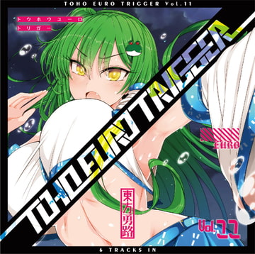 TOHO EURO TRIGGER VOL.11 [K2E†Cradle]