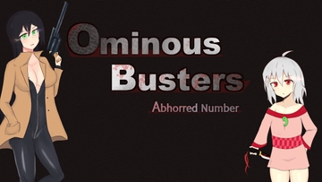 Ominous Busters Abhorred Number [Emulsion Soft]