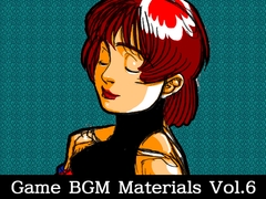 Game BGM Materials Vol.6 [八伏工場]